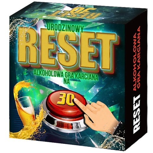 Reset - wersja na 30 urodziny