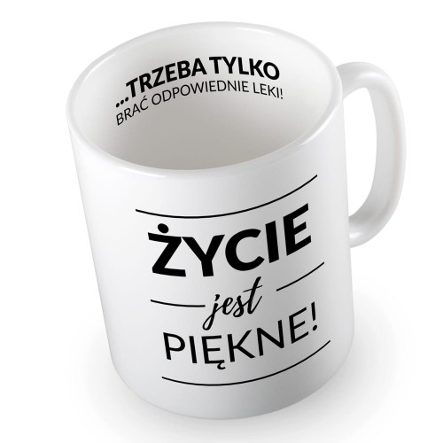 Kubek optymisty Życie jest piękne